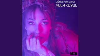 Yola Koyul (feat. Motive)