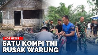 Klarifikasi Kapendam Saat Satu Kompi TNI Rusak Warung Bermotif Loreng dan Kendaraan Warga