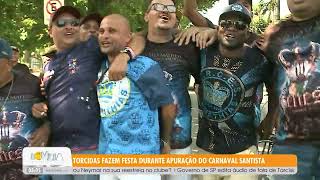 Torcidas fazem festa durante apuração do Carnaval Santista - 26/02/25