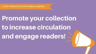 Promote your collection to increase circulation and engage readers!
