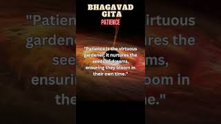 Cultivating Patience: Bhagavad Gita Wisdom #bhagavadgita