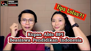 Kupas BPI - Beasiswa Pendidikan Indonesia