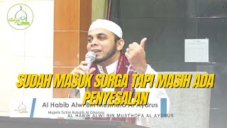 Inilah Penyesalan di Surga Sebab di Dunia