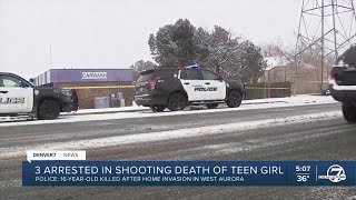 3 arrested in shooting death of 16-year-old girl after home invasion in west Aurora, police say