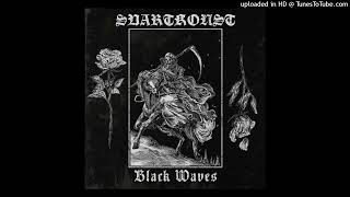 Svartkonst  -  Black Waves  Full  album 2020