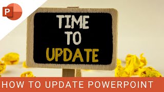 How to Update Microsoft PowerPoint | Microsoft PowerPoint Tutorial