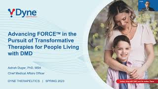 Webinar: Dyne Therapeutics — Advancing FORCE in the Pursuit of Transformative Therapies (April 2023)