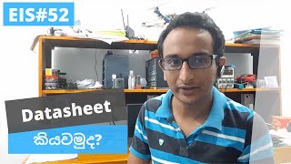 EIS#52: How to Read a Datasheet [Sinhala]