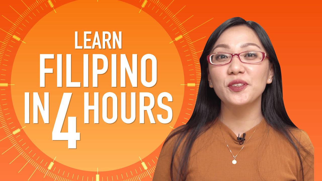 Learn Filipino In 4 Hours All Filipino Beginners Need Youtube