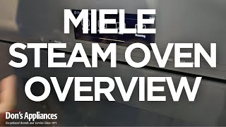 Miele Steam Oven Overview ( Model # DGC 7870X GG)