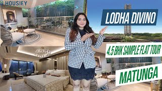 Lodha Divino Matunga | 4.5 BHK Sample Flat Tour| Lodha Matunga New Launch