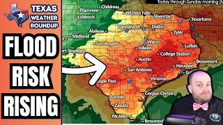 Texas Flood Risk Rising: Heavy Rain and Storms for Days