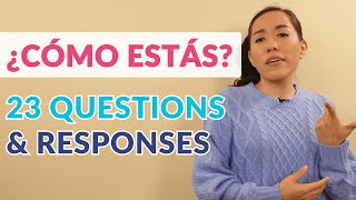 ¿Cómo Estás? - 23 Spanish 'How Are You?' Phrases \u0026 Responses