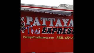 Nana #PattayaThaiExpressFoodTruck in Lacey, WA (360) 541-9108