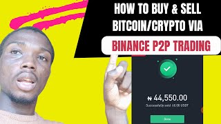 How to Buy & Sell Bitcoin/Crypto via  Binance P2P Trading 2023- Binance p2p tutorial for beginners