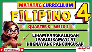 GRADE 4 FILIPINO 4 QUARTER 3 WEEK 2