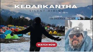 Kedarkantha Trek – An Unforgettable Snowy Adventure! 🏔️❄️|SILENT HIKING|DID SUMMIT IN SNOWY STORMS.