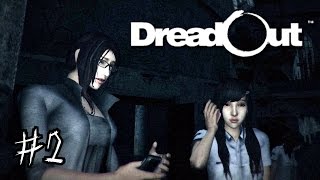 【DreadOut】カメラに写る異形達＃2【実況プレイ】