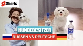 😂Russen VS Deutsche - Hundebesitzer
