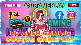 Custom gameplay 1v4 PC ANSH GAMING  Free fire is live streaming #trendinglive #pcanshgaming