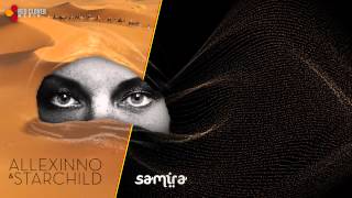 Allexinno \u0026 Starchild - Samira