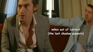 miles kane and alex turner out of context | the last shadow puppets