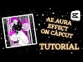 AE Aura Effect On CapCut (CapCut Tutorial)