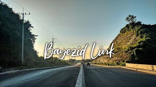 Story of Bayezid Link Road | Bayezid Link | Cinematic