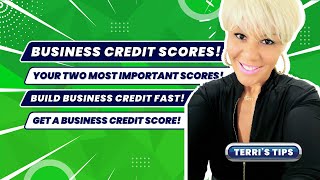 Business Credit Scores! Your TWO Most Important Scores! Build BUSINESS Credit FAST! EIN Credit!