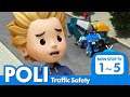 Traffic Safety Full Episodes│01~05 Episodes│POLI's Safety Series│Safety Episodes│Robocar POLI TV