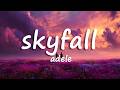 Adele - Skyfall (Lyrics)