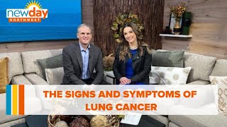 The signs and symptoms of lung cancer - New Day NW