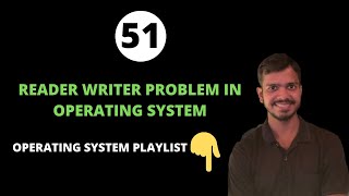 Reader Writer Problem in Operating System | Using Semaphore and Mutex