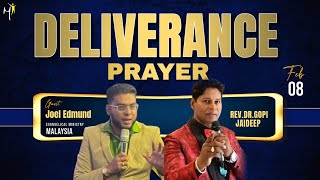 DELIVERANCE PRAYER | Ps. GOPI JAIDEEP | JOEL EDMUND - EVANGELICAL MINISTRY MALAYSIA | MY MINISTRIES