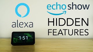 Amazon Echo Show Hidden Features | Alexa Hidden Features - Top 10 List