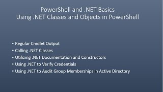 PowerShell and .NET Basics Using .NET Classes and Objects in PowerShell