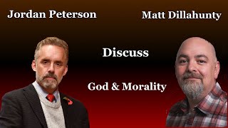 Jordan Peterson and Matt Dillahunty discuss God and Morality.