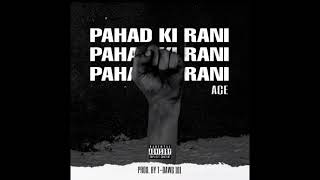 Pahad Ki Rani - Ace