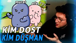 KİM DOST KİM DÜŞMAN ? EKİPLE FEIGN | EFE UYGAÇ OYUNDA