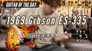 Guitar of the Day: 1969 Gibson ES-335 Sunburst