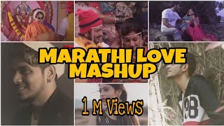 Marathi Love Mashup | 2020 | DJ Aakash (Mr.Daku)