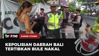 'Bersih-Bersih' WNA Nakal, Polda Bali Gelar Operasi Nusa Agung 2023 | Kabar Utama tvOne