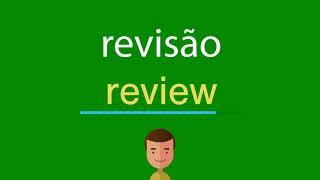 Como dizer revisão em inglês