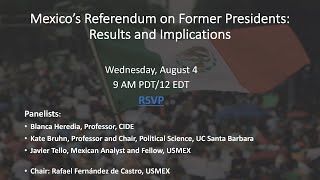 Mexico’s Referendum on Former Presidents: Results and Implications