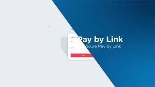 Configure Pay By Link