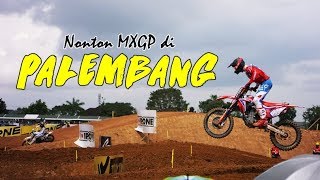 GREBEK PADDOCK TIM HONDA DI MXGP PALEMBANG