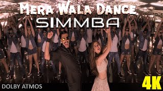 SIMMBA: Mera Wala Dance (4K) | Ranveer Singh, Sara Ali Khan | Neha Kakkar, Nakash, DJ Chetas