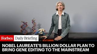 Gene Editing Has Struggled To Go Commercial. This Nobel Laureate Has A $1 Billion Plan To Fix That