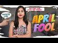 April Fool | Wirally Originals | Tamada Media