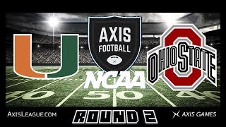 NCAA 19 OHIO STATE VS MIAMI | RD-2 G-5 | AXIS FOOTBALL 18